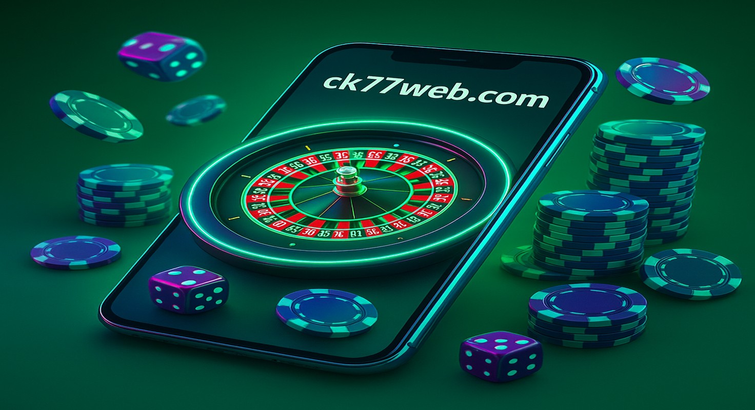 ck77 লগইন ও মোবাইল অ্যাপ সুবিধা